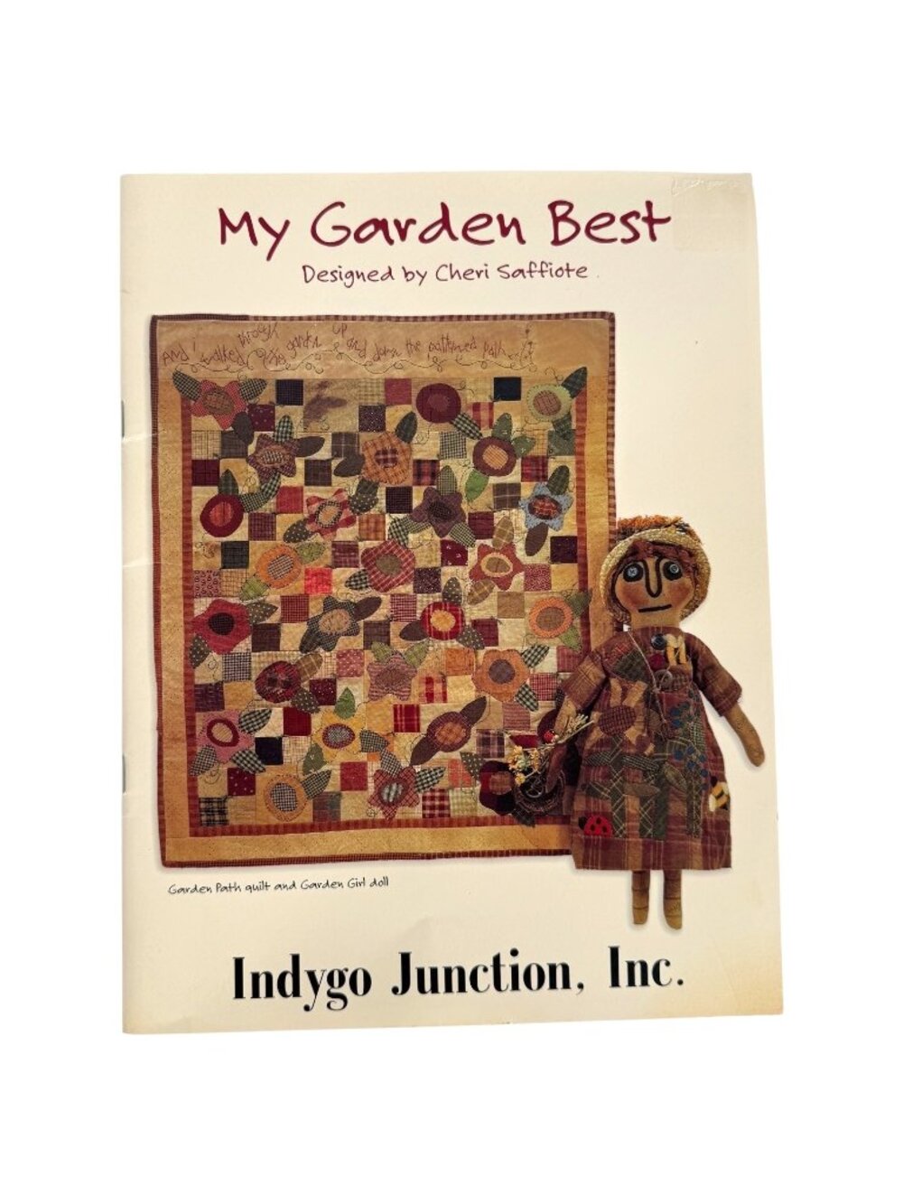 My Garden Best Quilt Pattern Book Indygo Junction Cheri Saffiote Sewing Folk Art